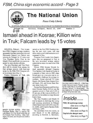Ismael ahead in Kosrae; Killion wins in Truk; Falcam leads by ... - FSM