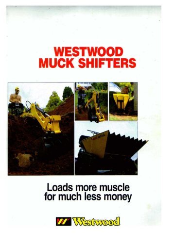 WESTWOOD MUCK SHIFTERS - Diggers-dumpers-plant.co.uk