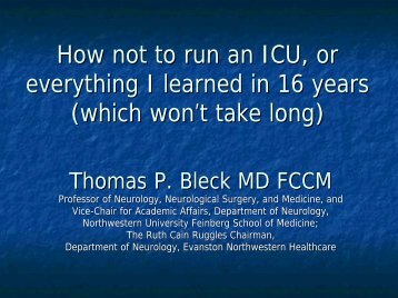 How Not to Run an ICU, or Everything - Neurocritical Care Society