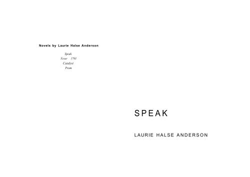 SPEAK- Laurie Halse Anderson - Rice English