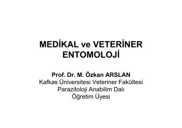 MEDİKAL ve VETERİNER ENTOMOLOJİ - Kafkas Üniversitesi