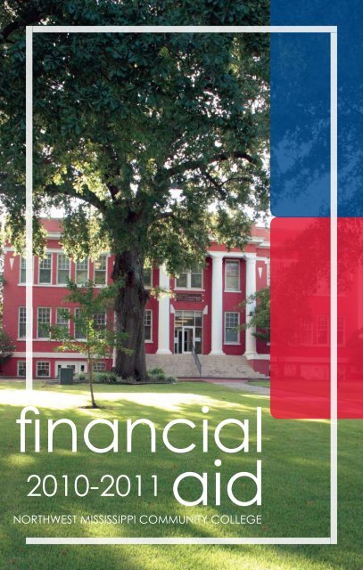 Financial Aid 2010-2011 - Northwest Mississippi Community College