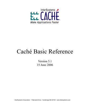 Caché Basic Reference - InterSystems Documentation