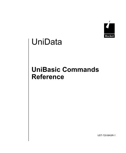 UniBasic Commands Reference - Rocket Software
