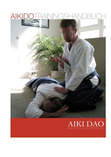 Trainingshandbuchs - Aikido Kompendium