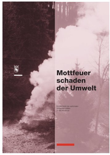 Mottfeuer schaden der Umwelt