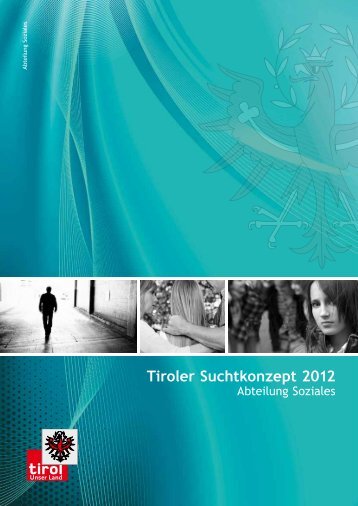 Tiroler Suchtkonzept 2012