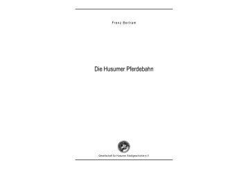 Die Husumer Pferdebahn - Husum-Stadtgeschichte