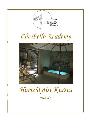 Che Bello Academy HomeStylist Kursus - Che-bello.com