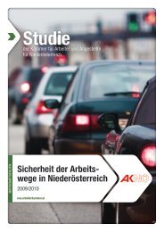 Sicherheit der Arbeitswege - AK - Niederösterreich - Arbeiterkammer