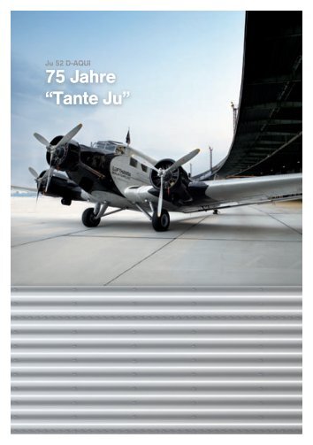 Download Broschüre "Ju 52 D-AQUI – 75 Jahre - Deutsche ...