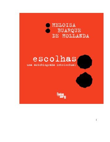 ara fazer o download de Escolhas - Heloisa Buarque de Hollanda