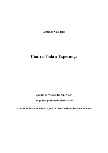 Contra Toda a Esperança - Armando Valladares - PDF