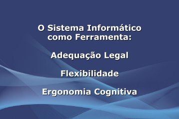 Adequação, flexibilidade e ergonomia cognitiva