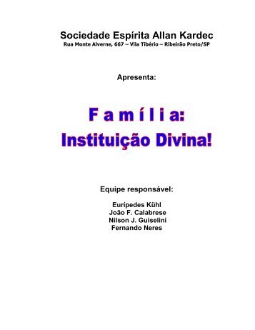 Família: Instituição Divina - Mondo-X