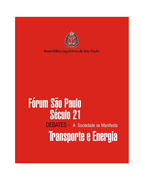 Transporte e Energia - Assembleia Legislativa do Estado de São ...