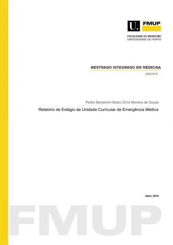 Relatório de Estágio da Unidade Curricular de Emergência Médica