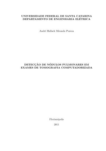 Detecção de nódulos pulmonares em exames de tomografia ...