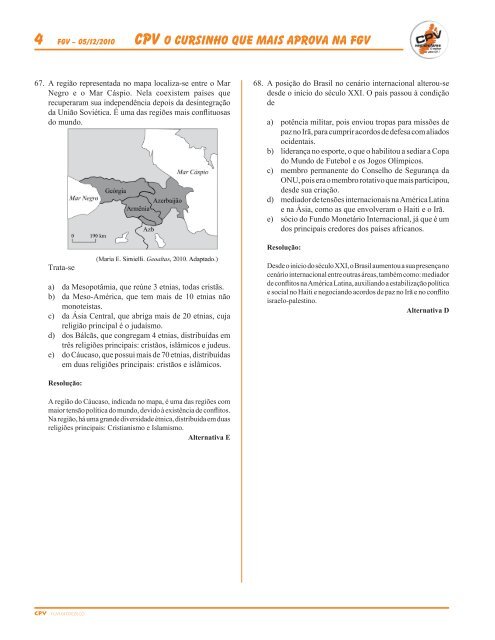 FGV – economia – 1a Fase – 05/dezembro/2010 CPV O cursinho ...