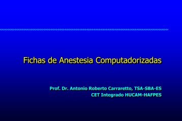 Fichas de Anestesia Computadorizadas - Carraretto.med.br