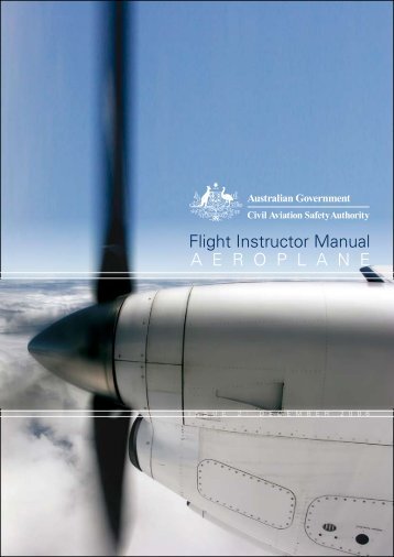 Flight Instructor Manual -Aeroplane - 'Fly Safe!' tutorials