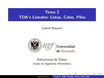 Tema 2 TDA's Lineales: Listas, Colas, Pilas