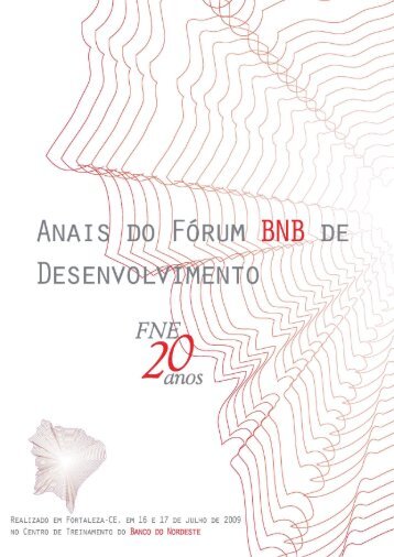 Anais Fórum BNB de Desenvolvimento 2009 NOVO.indd - Banco do Nordeste