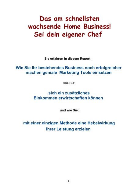 Das am schnellsten wachsende Home Business! Sei dein eigener Chef