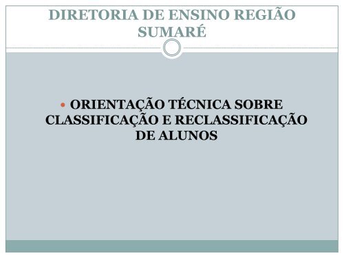 classificação e reclassificação de alunos - Sumaré