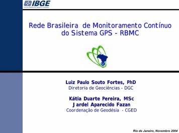 Rede Brasileira de Monitoramento Contínuo do Sistema GPS ... - IBGE