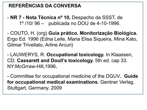 Monitoramento biológico para avaliação de risco ocupacional: da ...