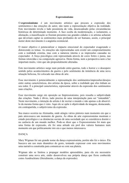 Expressionismo O expressionismo é um movimento artístico que ...