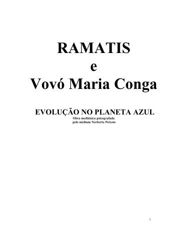 RAMATIS e Vovó Maria Conga - Escola da Luz