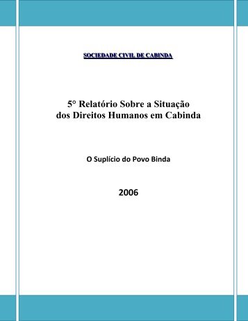 ÓRIO DAS VIOLAÇÕES DOS DIREITOS HUMANOS 2006 - Cabinda