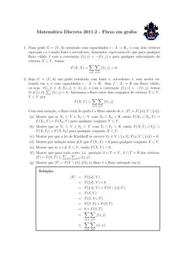 Matemática Discreta 2011.2 - Fluxo em grafos - PUC-Rio