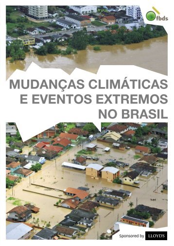 mudanças climáticas e eventos extremos no brasil - Fundação ...