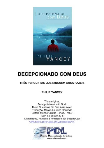 Philip Yancey - Decepcionado com Deus - Noiva de Cristo