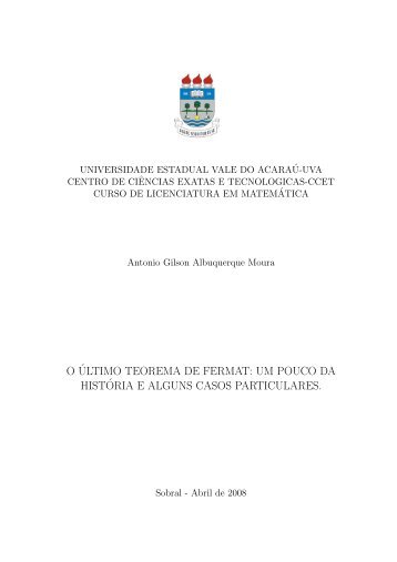 O´ULTIMO TEOREMA DE FERMAT: UM POUCO DA HIST´ORIA E ...