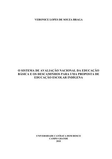 o sistema de avaliação nacional da educação básica e os ... - UCDB