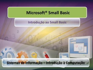 Microsoft® Small Basic - Toledo Portal Universitário
