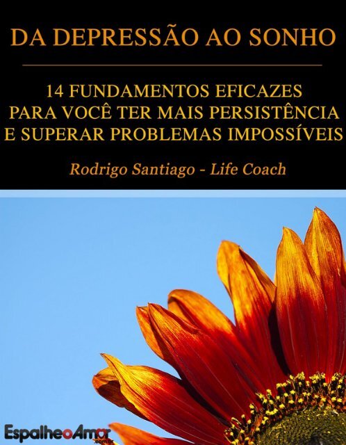 Da Depressao Ao Sonho - Rodrigo Santiago