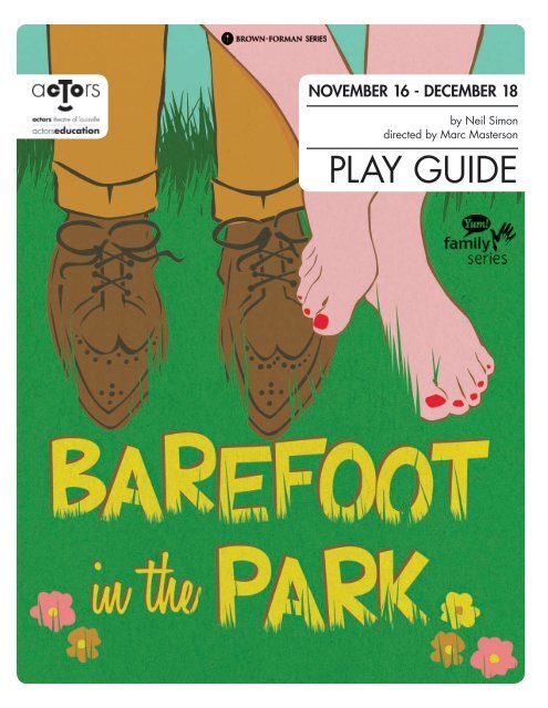 Barefoot in the Park Play Guide - Actors Theatre of Louisville