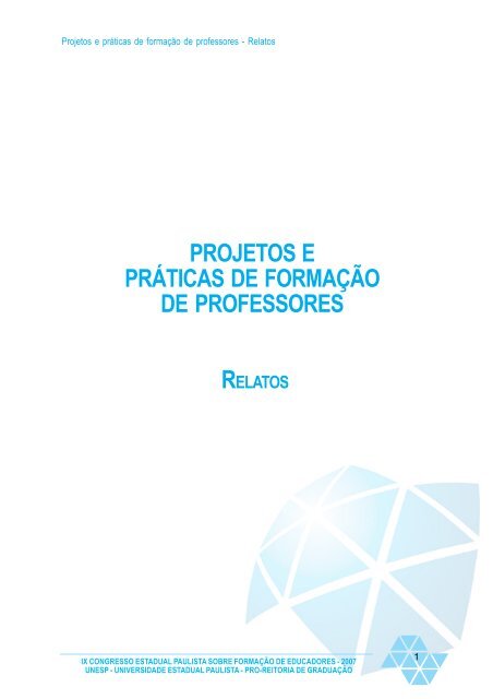 Projetos e práticas de formação de professores - Relatos - Unesp