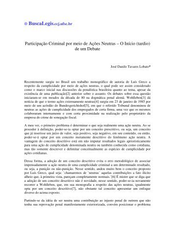 Participação Criminal por meio de Ações Neutras – O Início (tardio ...