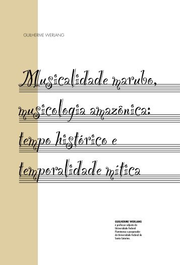 tempo histórico e temporalidade mítica Guilherme Werlang - USP