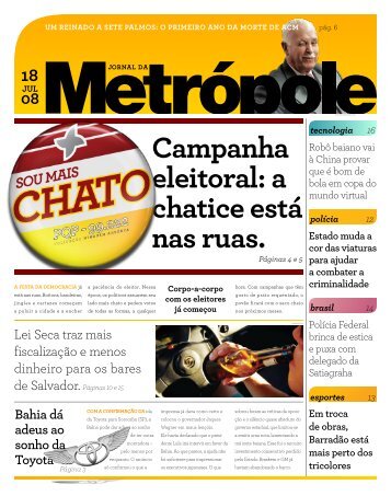 Campanha eleitoral: a chatice está nas ruas. - Jornal da Metrópole