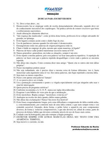 REDAÇÃO 28 DICAS PARA ESCREVER BEM 1. Vc. Deve evitar ...