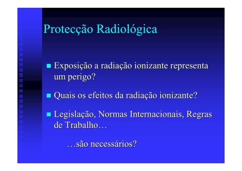 Protecção Radiológica - H.U.C.