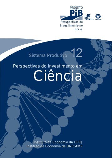 Perspectivas do Investimento em Sistema Produtivo - Instituto de ...