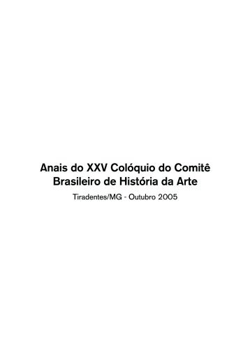 Anais do XXV Colóquio do Comitê Brasileiro de História da ... - CBHA